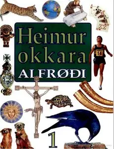 Heimur okkara / Our world - vol. 1
