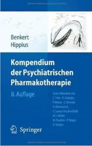Kompendium der Psychiatrischen Pharmakotherapie (Auflage: 8) [Repost]