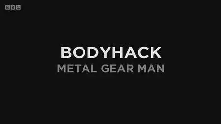 BBC - Bodyhack: Metal Gear Man (2016)