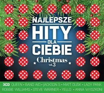 VA - Najlepsze Hity Dla Ciebie Christmas Vol.3 (3CD) (2017)