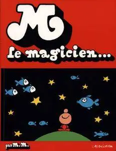 M le magicien