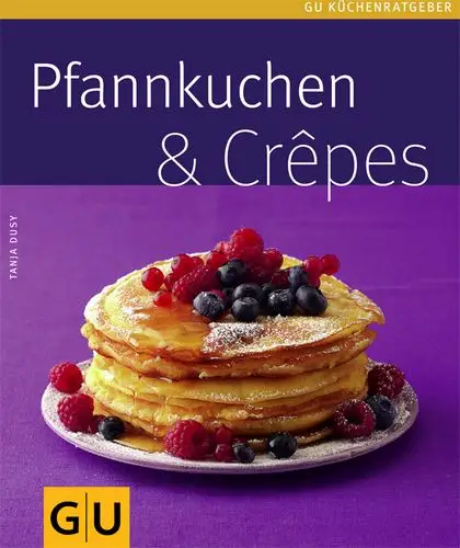 Pfannkuchen & Crepes