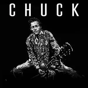 Chuck Berry - Chuck (2017) [Official Digital Download]