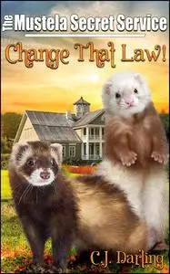 «Change That Law» by C.J. Darling