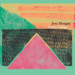 Jess Morgan - Langa Langa (2014)