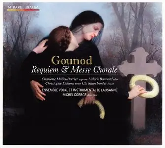 Gounod - Requiem & Messe Chorale (Michel Corboz) [2011]