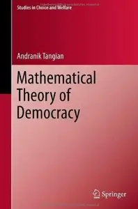 Mathematical Theory of Democracy [Repost]