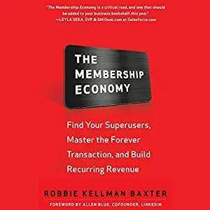 The Membership Economy [Audiobook]