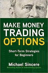 Make Money Trading Options