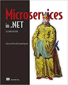 Microservices in .NET, 2nd Edition