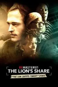 ReMastered: Lion's Share (2019)