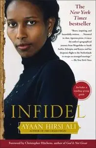 «Infidel» by Ayaan Hirsi Ali