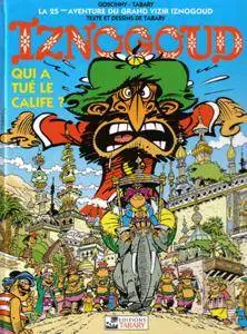 Iznogoud 25 - Qui a tué le Calife ?