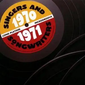 VA - Singers And Songwriters 1970-1971 (2CD) (2001) {Time-Life R812-02}