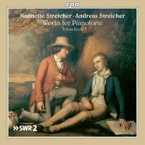 Tobias Koch - J.A. & N. Streicher: Works for Pianoforte (2023)