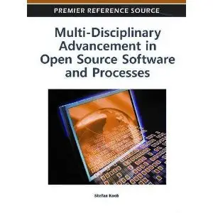 Multi-Disciplinary Advancement in Open Source Software and Processes {Repost}