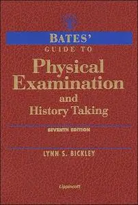 Bates' Guide to Physical Examination & History Taking