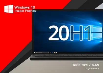 Windows 10 InsiderPreview (20H1) Build 18917.1000