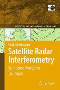 Satellite Radar Interferometry: Subsidence Monitoring Techniques (repost)