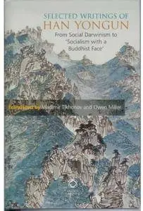 Selected Writings of Han Yongun: From Social Darwinism to Socialism with a Buddhist Face