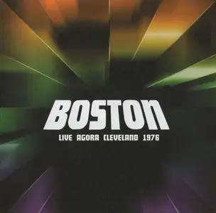 Boston - Live Agora Cleveland 1976 (2013)