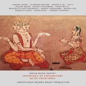 VA - Anthology Of Exploratory Music From India (2021)