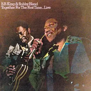 B.B. King - Together For The First Time...Live (1974/2015) [Official Digital Download 24/192]