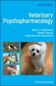 Veterinary Psychopharmacology, Second Edition