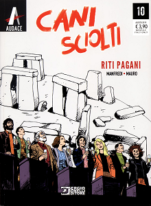 Cani Sciolti - Volume 10 - Riti Pagani
