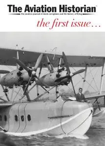 The Aviation Historian - Issue 1 - 14 December 2012