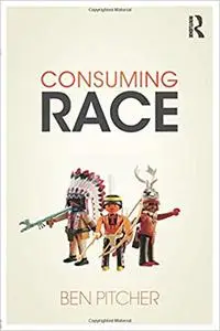 Consuming Race