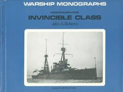 Warship Monographs - Invincible Class ( Monograph one) (Repost)