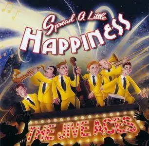 The Jive Aces - Spread A Little Happiness (2015)