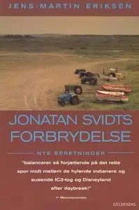 «Jonatan Svidts forbrydelse» by Jens-Martin Eriksen