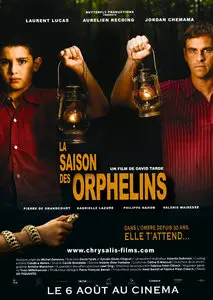 La Saison des Orphelins (2008)