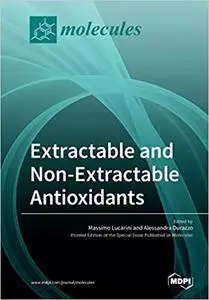 Extractable and Non-Extractable Antioxidants
