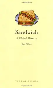 Sandwich: A Global History