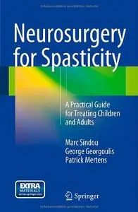 Neurosurgery for Spasticity [Repost]