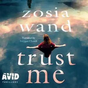 «Trust Me» by Zosia Wand