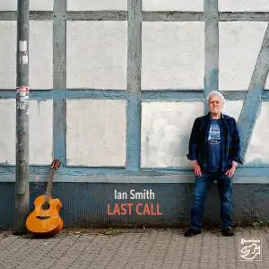 Ian Smith - Last Call (2019)