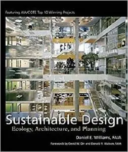 Sustainable Design: Ecology, Architecture, and Planning