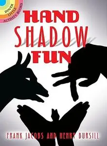 Hand Shadow Fun (Dover Little Activity Books)