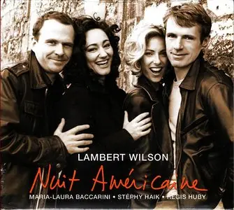 Wilson, Baccarini, Haik, Huby - Nuit Américaine (2005)