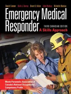 Emergency Medical Responder: A Skills Approach, Third Canadian Edition (3rd Edition)