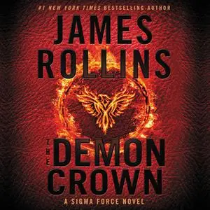 «The Demon Crown» by James Rollins