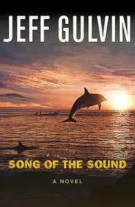 «Song of the Sound» by Jeff Gulvin