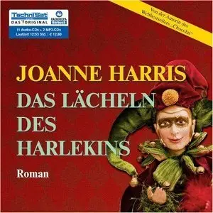 Joanne Harris - Das Lächeln des Harlekins