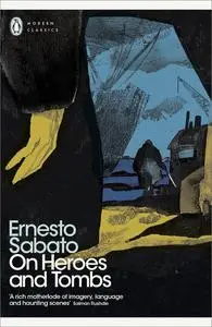 On Heroes and Tombs (Penguin Modern Classics)