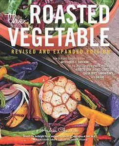 The Roasted Vegetable, Revised Edition