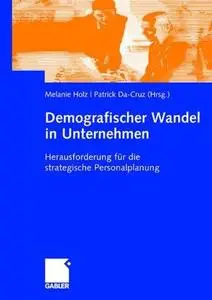 Demografischer Wandel in Unternehmen: Herausforderung für die strategische Personalplanung (Repost)